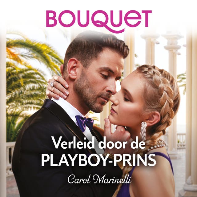 Verleid door de playboy-prins – omslag van het luisterboek van Carol Marinelli