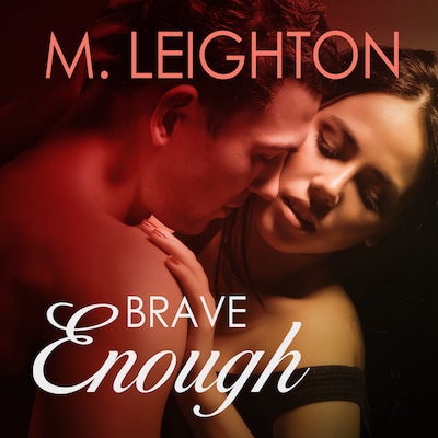 Brave Enough – omslag til lydbogen af M. Leighton