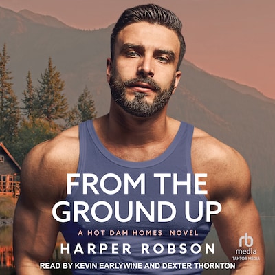 From The Ground Up – omslag til lydbogen af Harper Robson