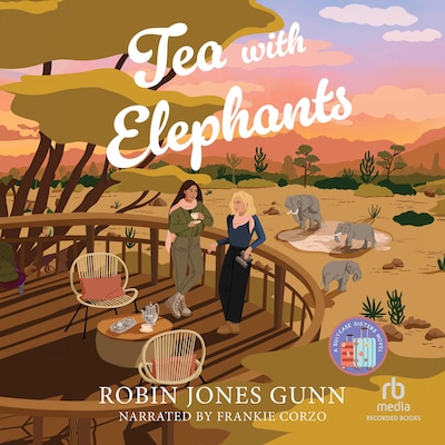 Tea with Elephants – omslag til lydbogen af Robin Jones Gunn