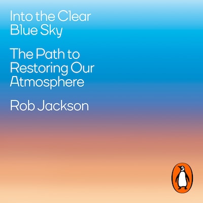Into the Clear Blue Sky – omslag til lydbogen af Rob Jackson