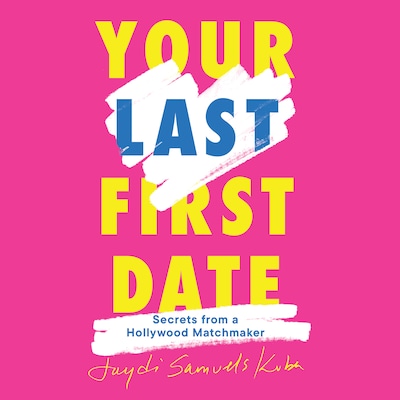 Your Last First Date – omslag til lydbogen af Jaydi Samuels Kuba