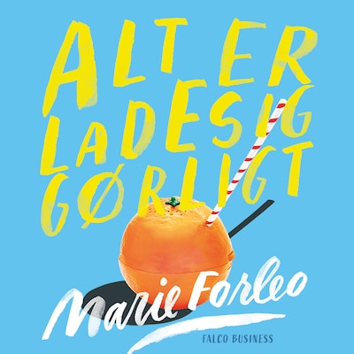 Alt er ladesiggørligt – omslag til lydbogen af Marie Forleo