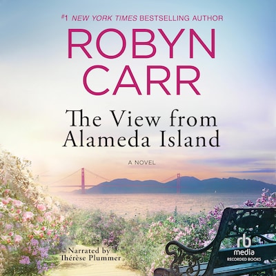 The View from Alameda Island – omslag til lydbogen af Robyn Carr