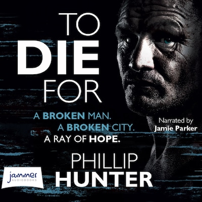 To Die For – omslag til lydbogen af Phillip Hunter