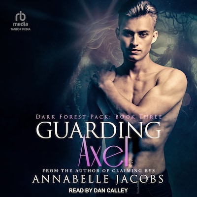 Guarding Axel – omslag til lydbogen af Annabelle Jacobs