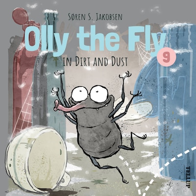 Olly the Fly #9: Olly the Fly in Dirt and Dust