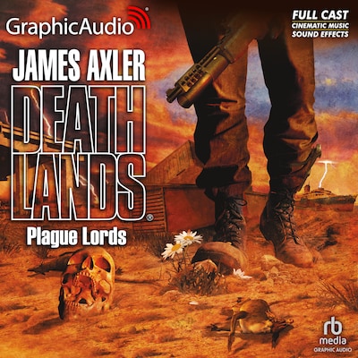 Plague Lords [Dramatized Adaptation] – omslag til lydbogen af James Axler