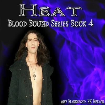 Heat (Blood Bound Book 4) – omslag til lydbogen af Amy Blankenship, RK Melton