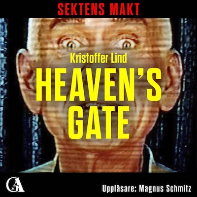 Sektens makt – Heaven's Gate