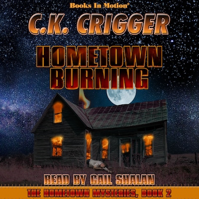 Hometown Burning – omslag til lydbogen af C.K. Crigger