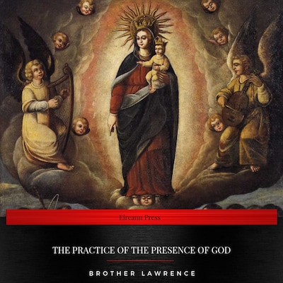 The Practice of the Presence of God