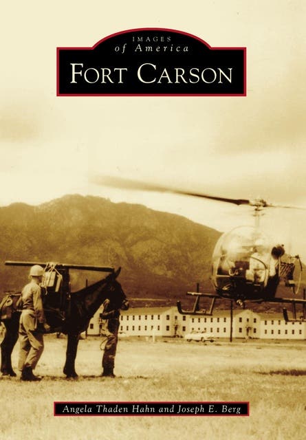 Fort Carson – omslag til lydbogen af Angela Thaden Hahn, Joseph E Berg