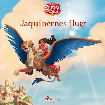 Elena fra Avalor - Jaquinernes flugt – omslag til lydbogen af Disney