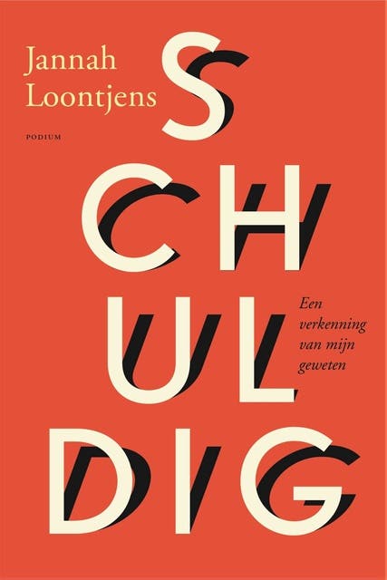 Schuldig: Een verkenning van mijn geweten – omslag van het luisterboek van Jannah Loontjens