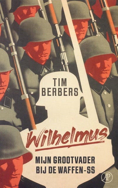 Wilhelmus: Mijn grootvader bij de Waffen-ss