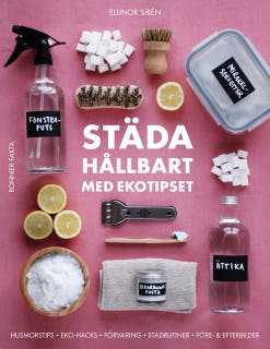 Städa hållbart med Ekotipset : husmorsknep och ekohacks – omslag till ljudboken av Ellinor Sirén
