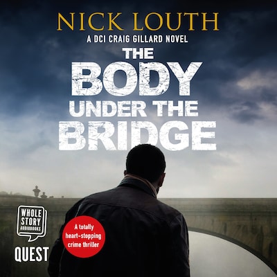 The Body Under the Bridge