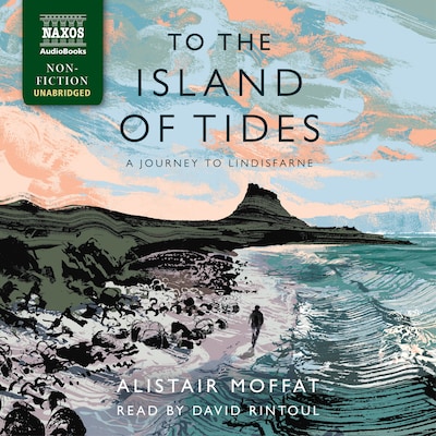 To the Island of Tides – omslag til lydbogen af Alistair Moffat