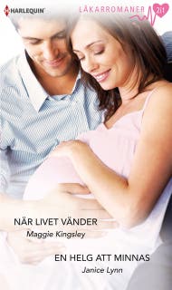 När livet vänder / En helg att minnas – omslag till ljudboken av Janice Lynn,Maggie Kingsley