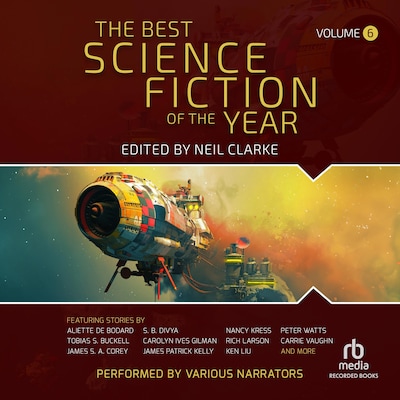 The Best Science Fiction of the Year, Volume 6