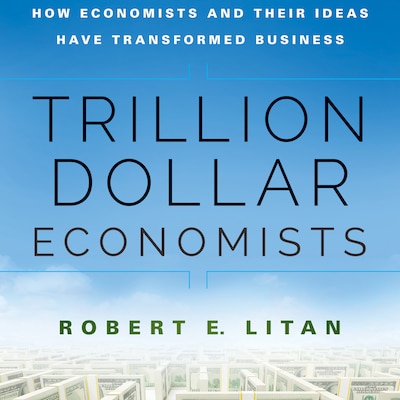 Trillion Dollar Economists – omslag til lydbogen af Robert Litan