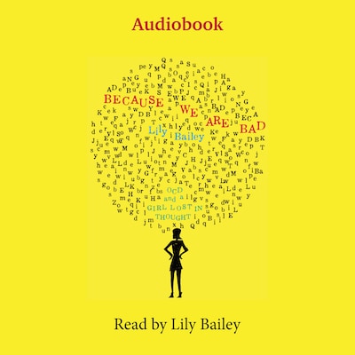 Because We Are Bad – omslag til lydbogen af Lily Bailey
