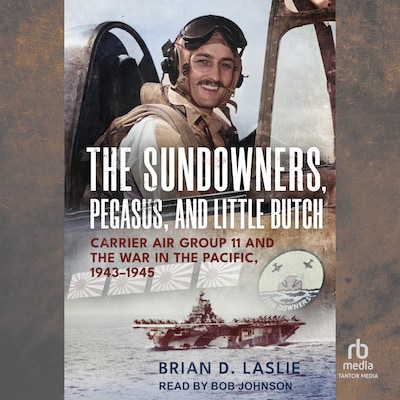 The Sundowners, Pegasus, and Little Butch – omslag til lydbogen af Brian D. Laslie