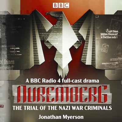 Nuremberg: The Trial of the Nazi War Criminals – omslag til lydbogen af Jonathan Myerson