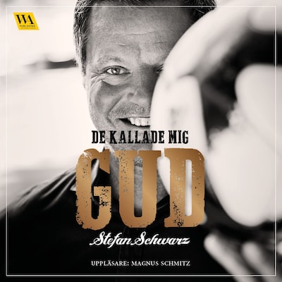 De kallade mig Gud