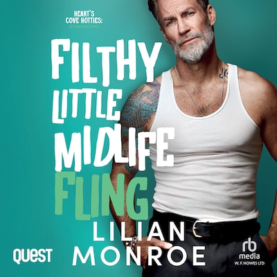 Filthy Little Midlife Fling: A Neighbors to Lovers Romance – omslag til lydbogen af Lilian Monroe
