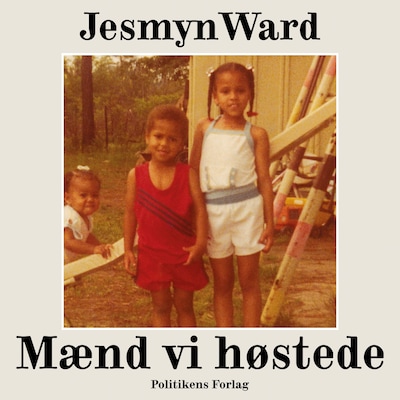 Mænd vi høstede – omslag til lydbogen af Jesmyn Ward