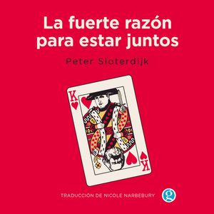 La fuerte razón para estar juntos (Completo) – okładka audiobooka, autor Peter Sloterdijk