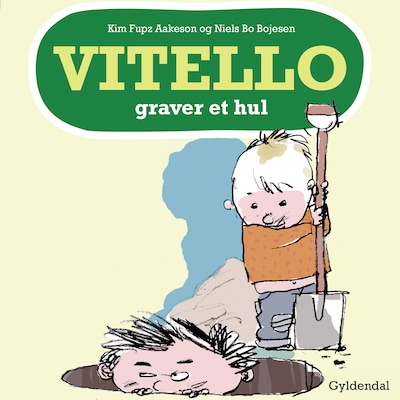 Vitello graver et hul – omslag til lydbogen af Kim Fupz Aakeson, Niels Bo Bojesen