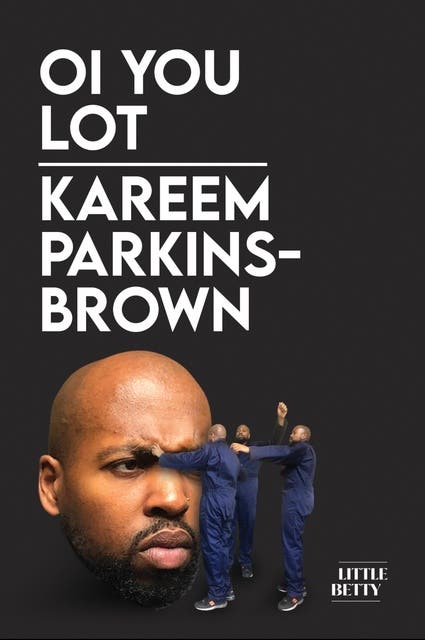 Oi You Lot – omslag til lydbogen af Kareem Parkins Brown