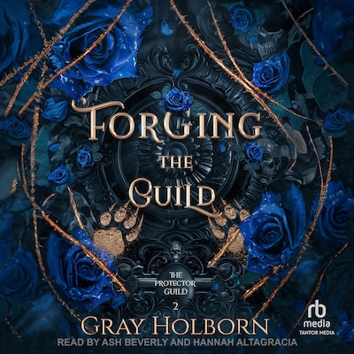 Forging the Guild – omslag til lydbogen af Gray Holborn