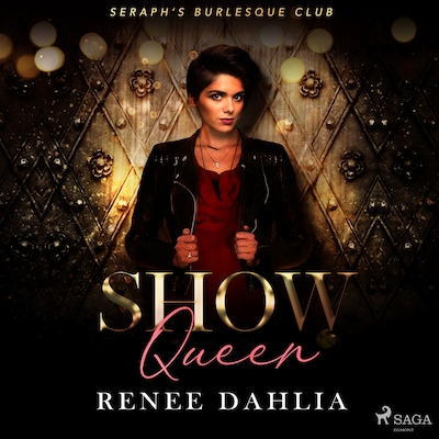 Show Queen – okładka audiobooka, autor Renee Dahlia