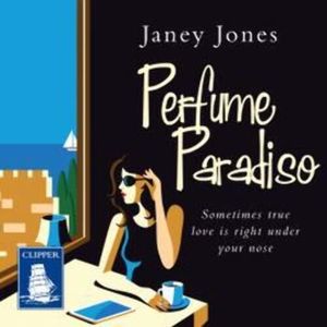 Perfume Paradiso – okładka audiobooka, autor Janey Jones