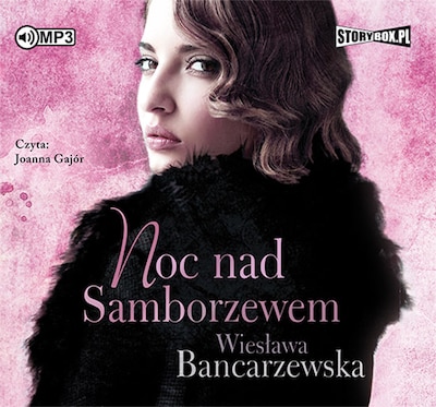Noc nad Samborzewem – okładka audiobooka, autor Wiesława Bancarzewska