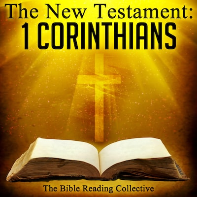 The New Testament: 1 Corinthians