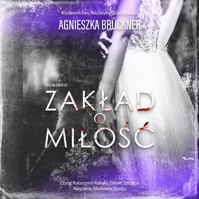 Zakład o miłość – okładka audiobooka, autor Agnieszka Brückner