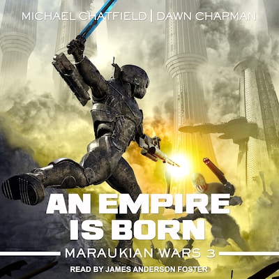 An Empire Is Born – omslag til lydbogen af Michael Chatfield, Dawn Chapman