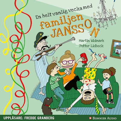 En helt vanlig vecka med familjen Jansson