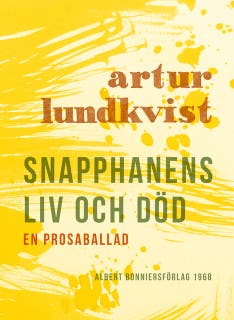 Snapphanens liv och död : en prosaballad