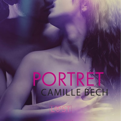 Portret - opowiadanie erotyczne – okładka audiobooka, autor Camille Bech