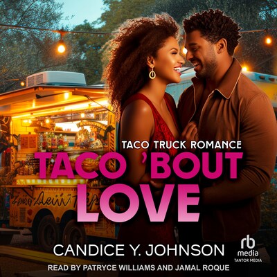 Taco 'Bout Love – omslag til lydbogen af Candice Y. Johnson