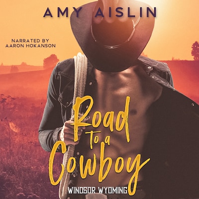 Road to a Cowboy – omslag til lydbogen af Amy Aislin