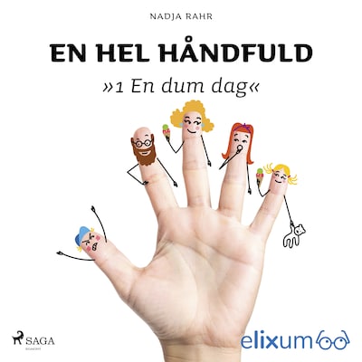 En hel håndfuld 1 – omslag til lydbogen af Nadja Rahr