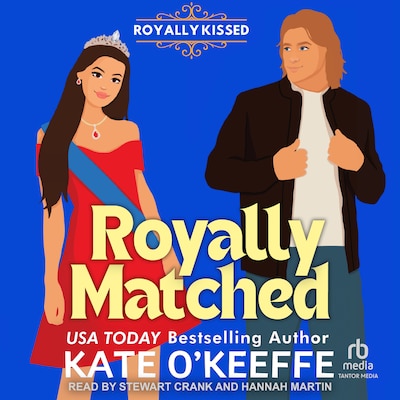 Royally Matched – omslag til lydbogen af Kate O'Keeffe