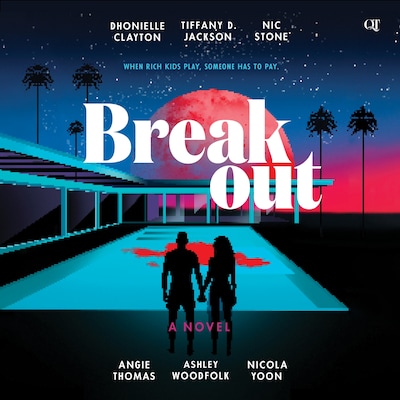 Breakout – omslag til lydbogen af Dhonielle Clayton, Tiffany D. Jackson, Nic Stone